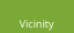 Vicinity
