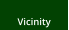 Vicinity