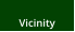 Vicinity